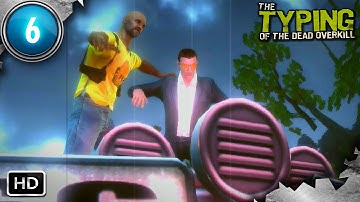 The Typing of the Dead: Overkill #6 | PC | Scream Train