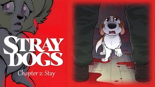 Stray Dogs Chapter 2 Stay