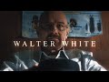 Walter white  breaking bad