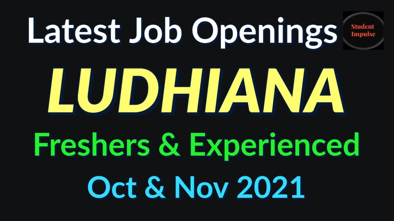 Ludhiana Jobs Ludhiana Job Vacancy Job Vacancy In Ludhiana Jobs ludhiana-jobs-ludhiana-job-vacancy-job-vacancy-in-ludhiana-jobs