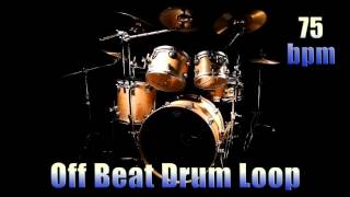 Off Beat Drum Loop 75 bpm @drumloopnexus