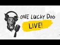 "What's On YOUR Watch List?" | 03.31 | One Lucky Dog LIVE!