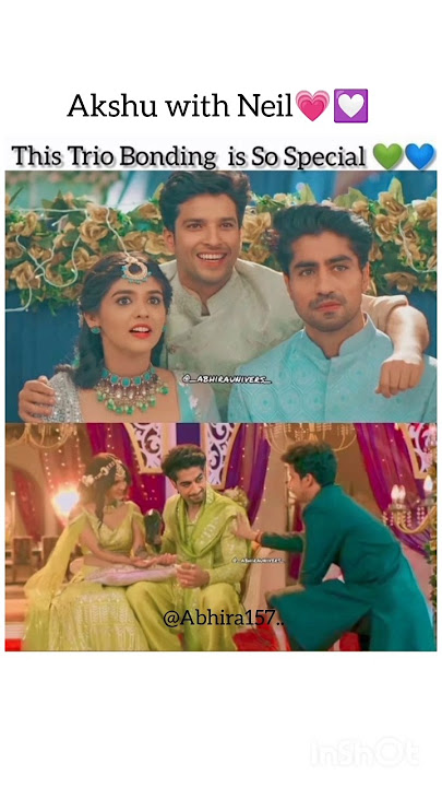 Akshu with Neil best dewar bhabhi bonding💗💟 #Yrkkh #Abhira #Shorts #Video💗:)