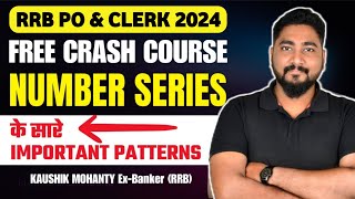 All Number Series Tricks & Shortcuts | RRB PO/Clerk 2024 Crash Course | Career Definer | Kaushik Sir