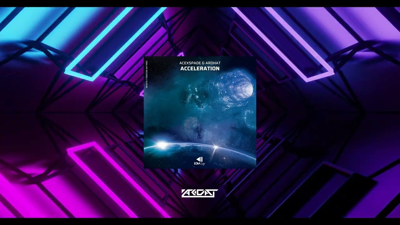 ACEXSPADE & Ardhat - Acceleration | EDM Life Records auf YouTube ansehen ACEXSPADE & Ardhat - Acceleration | EDM Life Records auf YouTube ansehen