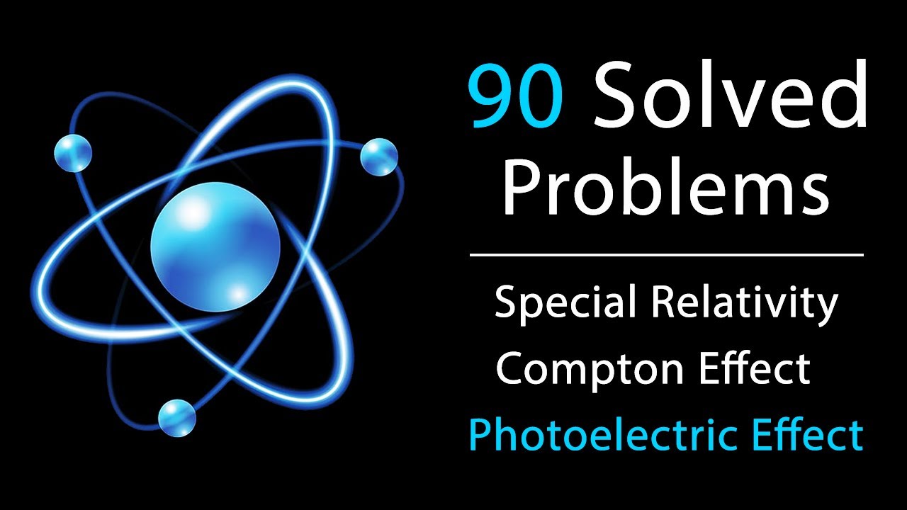 Modern Physics | Part 1 | 90 Solved Questions
