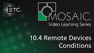 10.4 Remote Devices Conditions