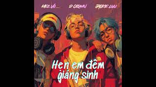 Hẹn Em Đêm Giáng Sinh (Instrumental) – D Crown x Mez Vo x Jackie Luu