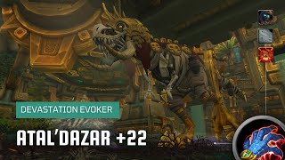 World of Warcraft: Dragonflight | Mythic Atal'Dazar +22 | Devastation Evoker