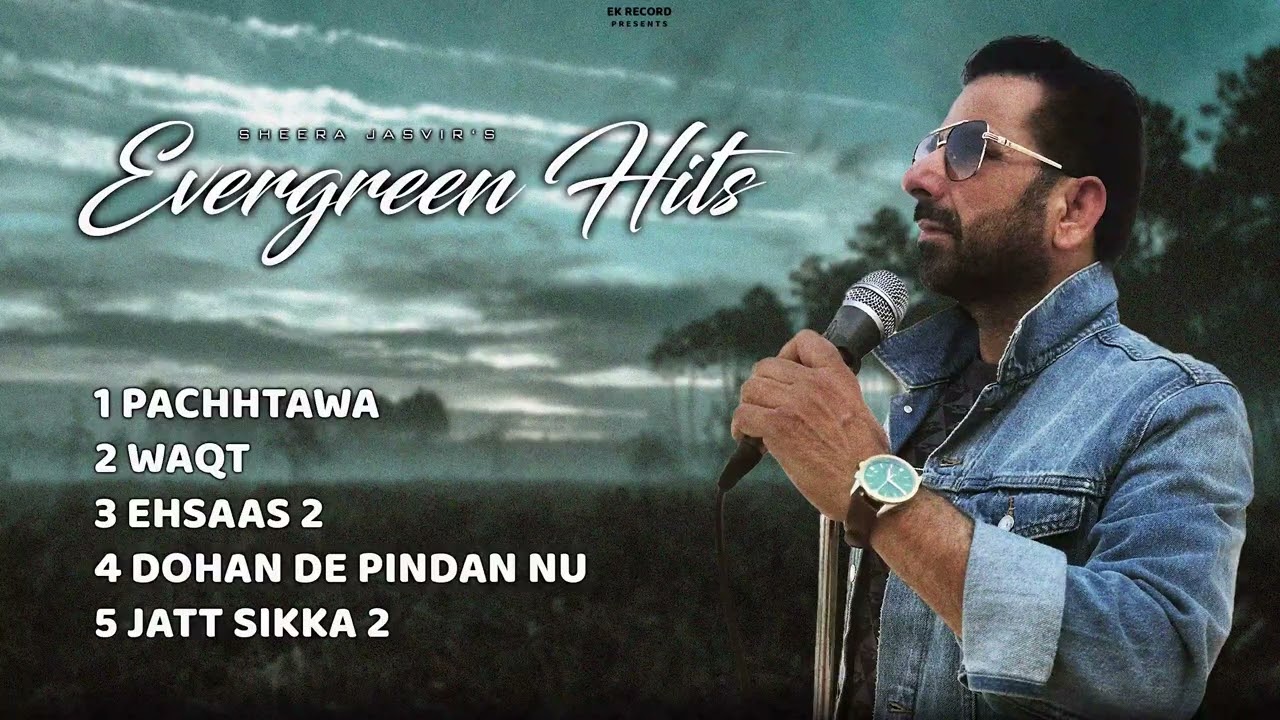 Evergreen Hits | Sheera Jasvir (Jukebox) New Punjabi Song 2026 | Latest Punjabi Song 2026 | Sad Song