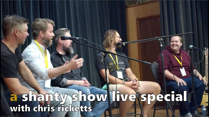 Too much shanty fun with Chris Ricketts (Shanty Sh...