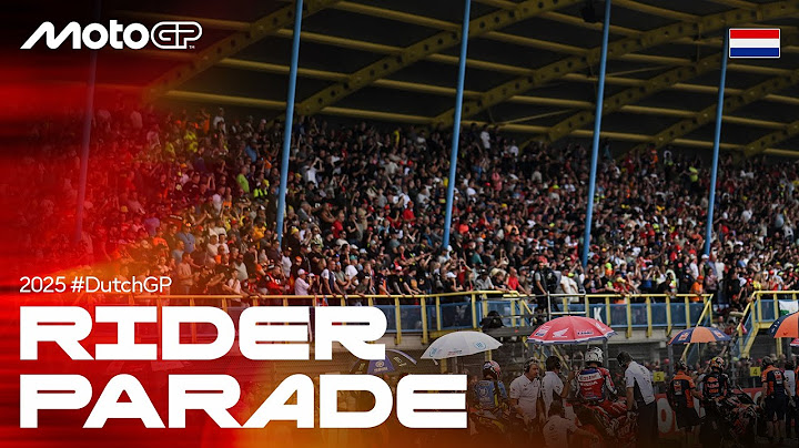 Rider Parade | 2025 Dutch GP