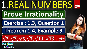 Simple Method to Prove Irrationality | Root 2 | Root 3 | Root 5 etc | Class 10th math | Real Numbers
