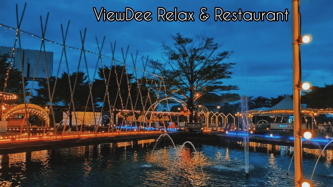 viewdee restaurant  New 2022  ้ร้านอาหารวิวสวยๆ ในกรุงเทพฯ ViewDee Relax \u0026 Restaurant