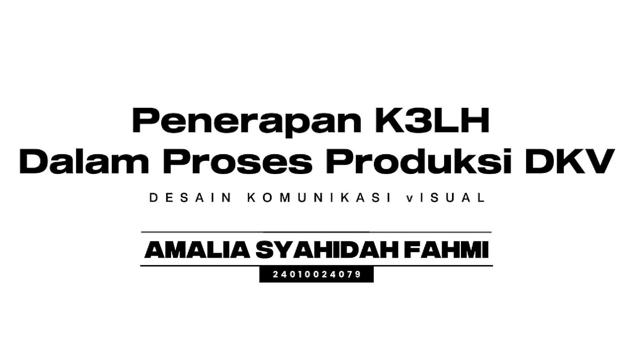 Simulasi Micro Teaching DKV | Pentingnya K3LH dalam DKV⚠️