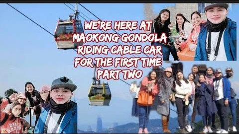 Part two riding cable 🚠🚡 car at Maokong Gondola in Taipei - DayDayNews