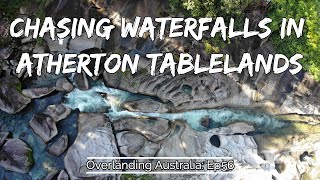 Chasing waterfalls & avoiding leeches in Atherton Tablelands- Overlanding Australia Ep56