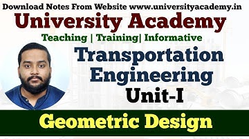 TE6: Geometric Design |Geometric Design Transportation Engineering | Cross Sectional Elements,Camber