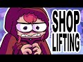 SHOPLIFTING (Story Time)