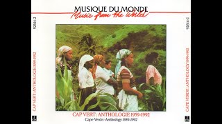 V.A. - Cape Verde: Anthology 1959-1992, Disc 1 (1995) (Full Album)