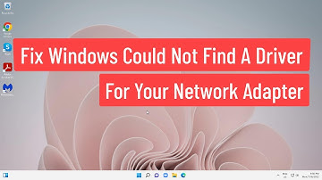 Fix Windows Could Not Find A Driver For Your Network Adapter In Windows 11/10