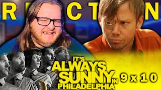 It's Always Sunny in Philadelphia 9x10 REACTION! 'The Gang Squashes Their Beefs'