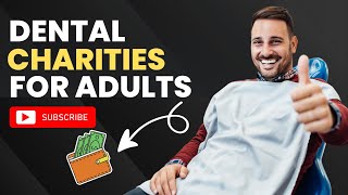 10 Dental Charities for Adults (Pro Bono Oral Health Care) by Grants for Medical 5,206 views 11 months ago 4 minutes, 19 seconds