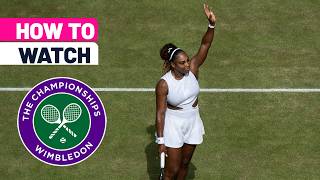 How to watch Wimbledon 2026 from ANYWHERE