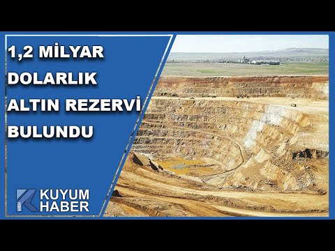 Kayseri'de 1,2 Milyar Dolarlık Yeni Altın Rezervi Bulundu. 2024 Yılında İşlenmeye Başlanacak