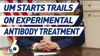 UM Starts Clinical Trial of Experimental Antibody Treatment Received By Trump