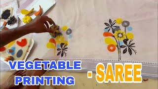 Vegetable printing on cloth || saree ||