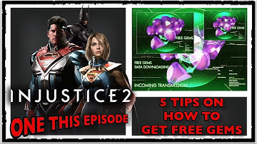 5 Tips On How To Get Free Gems / Injustice 2 Mobile