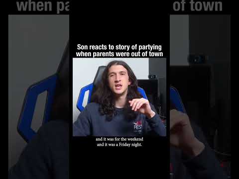 Son Reacts To Story Of Partying When Parents Were Out Of Town