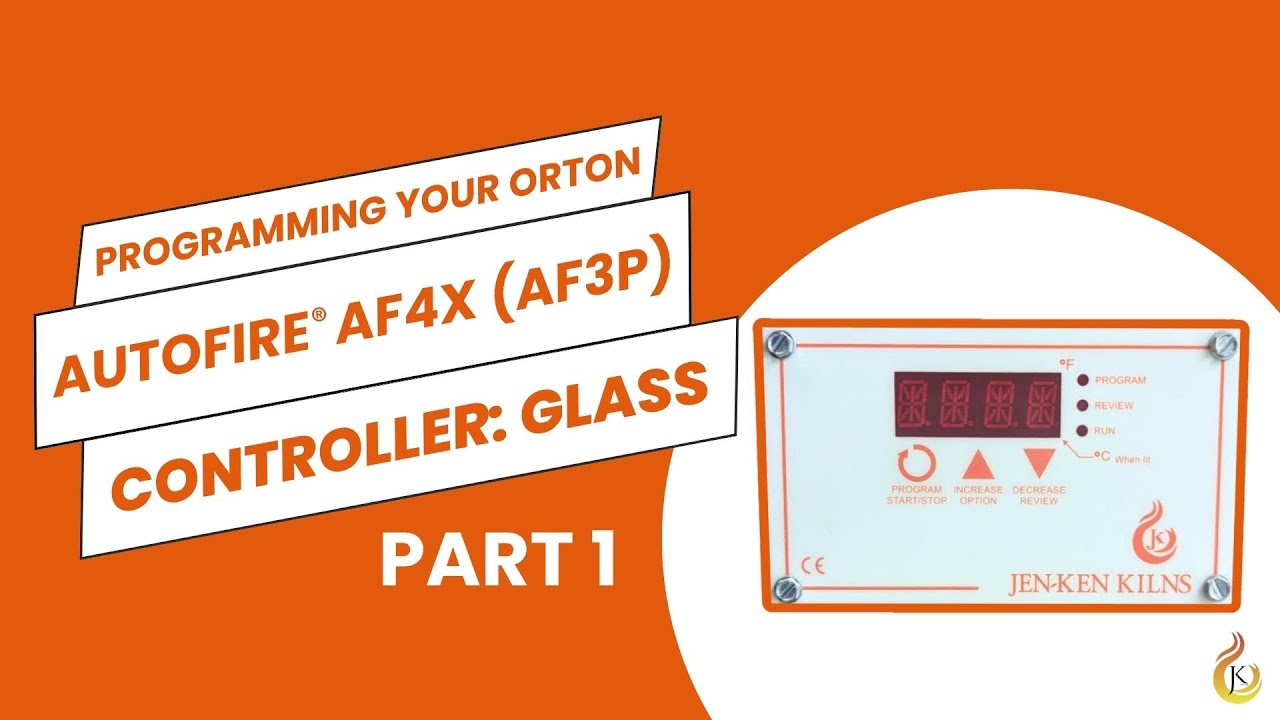 Programming Your Jen-Ken Kiln's Orton AutoFire AF4X 3-Button Controller: Glass (Part 1)