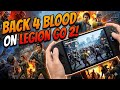 Back 4 Blood on Legion Go 2 Gameplay part1