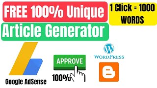 Unique Article Generator Tool FREE 2021- 100% Google AdSense Approval