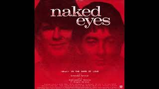 Naked Eyes – (What) In The Name Of Love [Vinyl /12" /US /1984]