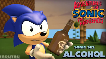 Sonic Sez - Alcohol [ SFM ]