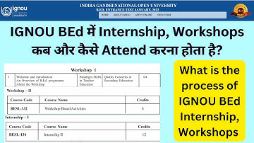 IGNOU BEd Internship and Workshops | How to Complete the IGNOU BEd Internship and Workshops