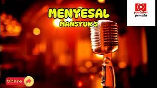 Karaoke dangdut, karaoke menyesal mansyur.s, lirik