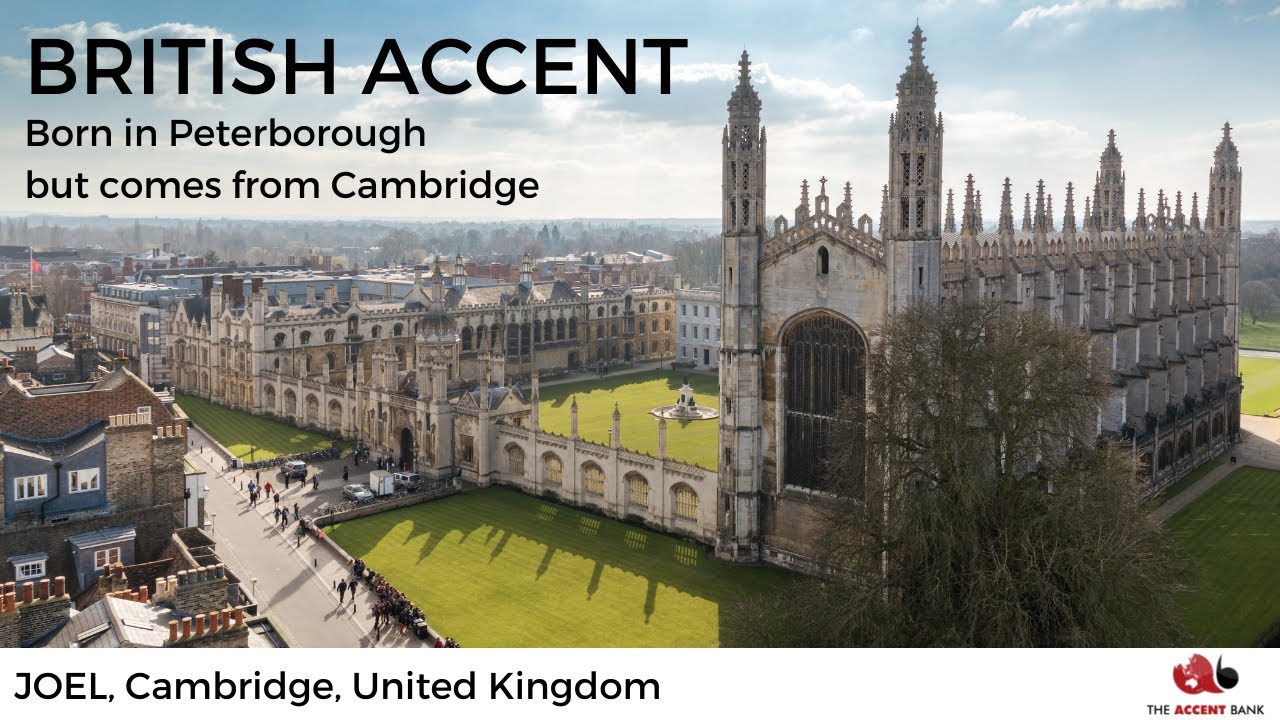 Joel, Cambridge United Kingdom accent, THE ACCENT BANK - YouTube