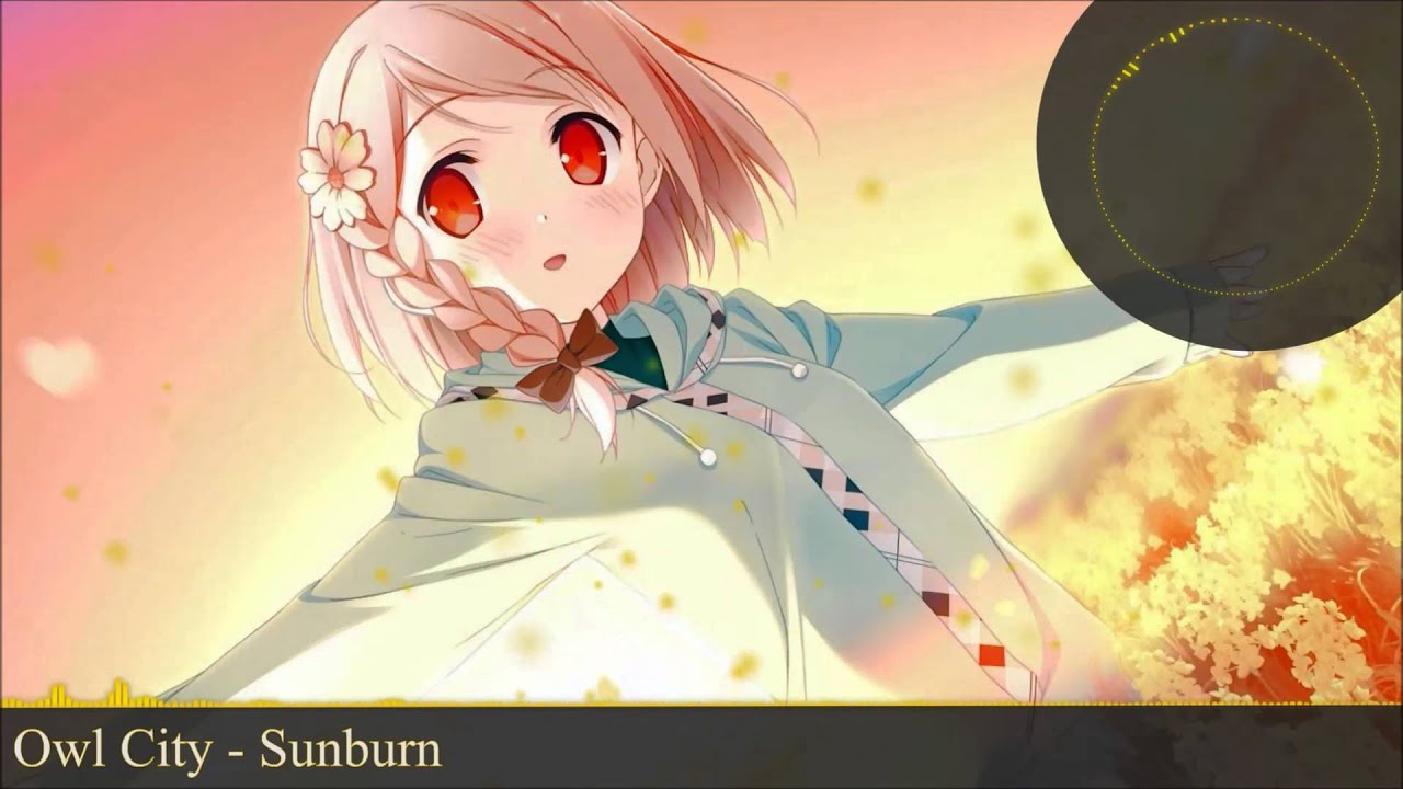 ►Nightcore - Sunburn