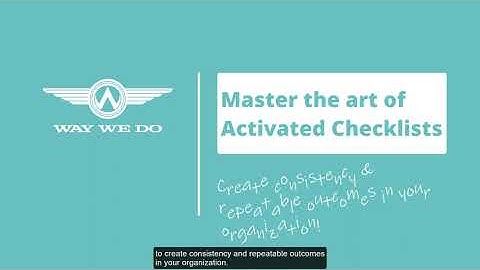 Mastering the Art of Activated Checklists in Way We Do