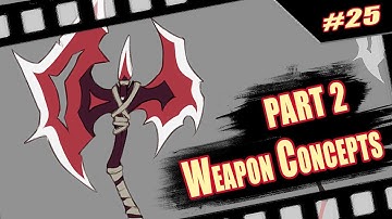 #25 - Axe Weapon Design Concept Art (Part 2)