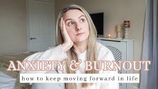 Living With Anxiety | dealing with burn out, overwhelm, caring what people think, fear of change Q&A