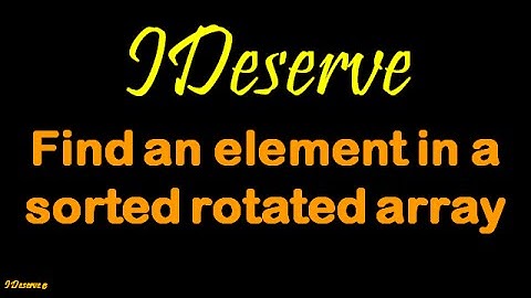 Find an element in a sorted rotated array