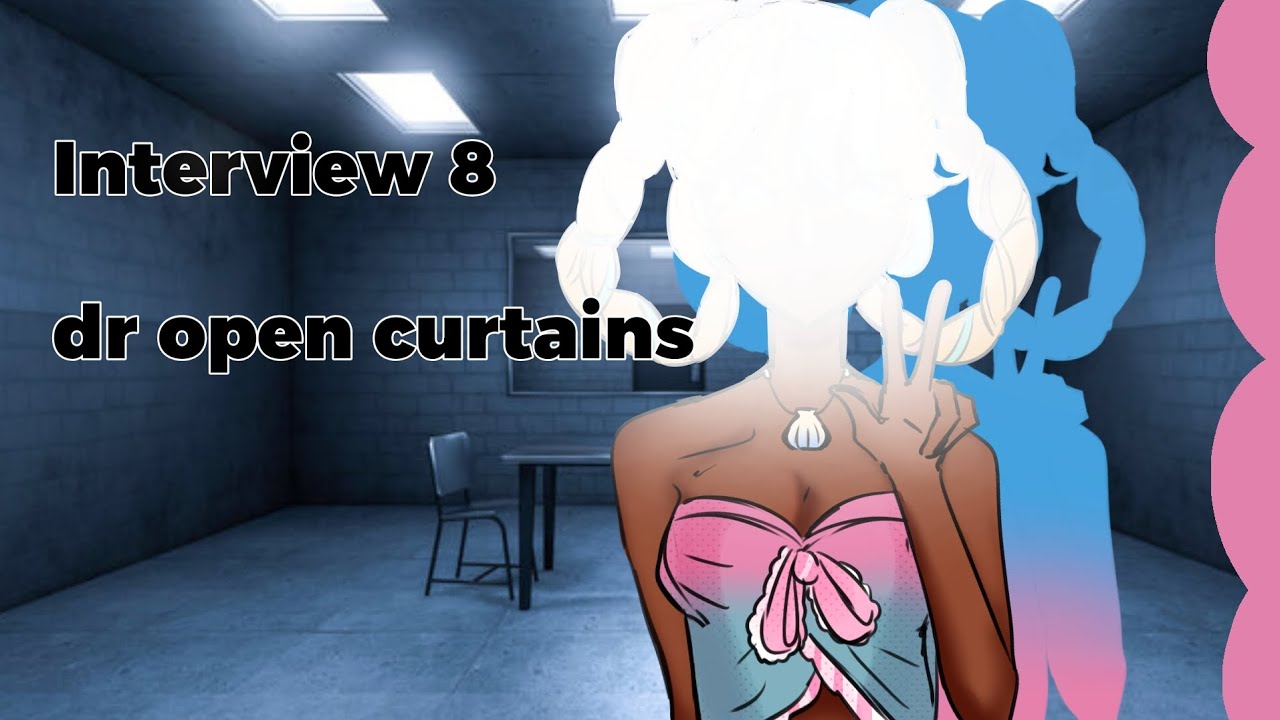 Interview of student 8 . Free swim || danganronpa open curtains 