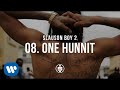 Miniature de la vidéo de la chanson One Hunnit