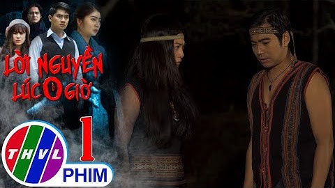 Lời nguyền lúc 0 giờ - Tập 1[4]: H