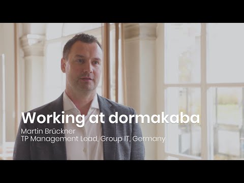 Working at dormakaba: Martin Brückner, TP Management Lead, Group IT, Germany